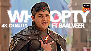 Whoopty  Baalveer I Baalveer 3  Edit  devjoshi baalveer3 wegotbaalveer3 wewantbaalveer3 [upl. by Ezequiel487]