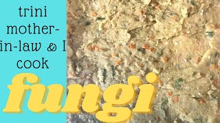 Trini Fungi Recipe  TriniCookBook [upl. by Pena821]