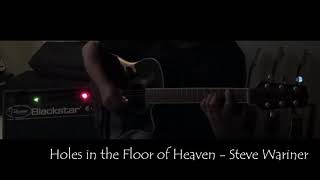 Holes in the Floor of Heaven  Steve Wariner  acoustic guitar cover [upl. by Eninahs]