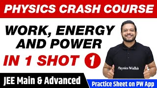 Work Energy and Power in 1 Shot Part 1  All Concepts Tricks  Class 11  JEE Main amp Advanced [upl. by Lisan]