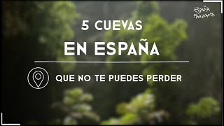 5 cuevas en España que no te puedes perder  España Fascinante [upl. by Ecnarwal476]