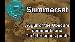 Augur of the obscure comments and time breach locations Summerset [upl. by Adiv]