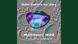 Rate before he dies [upl. by Yme]