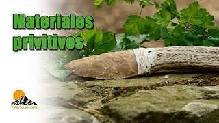 Materiales primitivos para fabricar un cuchillo [upl. by Norrehs176]