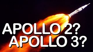 The Lost Apollo 2 and Apollo 3 Missions [upl. by Ewnihc36]