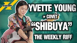 The Weekly Riff YVETTE YOUNG of COVET Breaks Down quotShibuyaquot  GEAR GODS [upl. by Kalagher693]