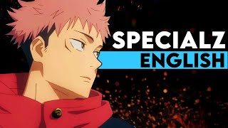 SPECIALZ  English Cover【Trickle】Jujutsu Kaisen OP 4 [upl. by Esinehs]