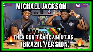 Michael Jackson  They Don’t Care About Us Brazil Version Brothers Reaction [upl. by Seeto135]