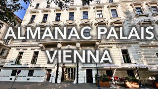 Almanac Palais Vienna  4K video tour of a Viennese palais hotel [upl. by Roby]