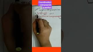 cordination compound class 12 cordination shorts viral [upl. by Gardol]