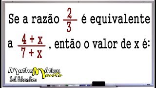 PROBLEMAS COM RAZÃO E PROPORÇÃO 1  Prof Robson Liers  Mathematicamente [upl. by Dichy]