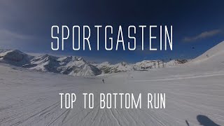 Sportgastein Bad Gastein Austria  March 2024  Top to Bottom Run  SnowboardingSki [upl. by Marybelle]