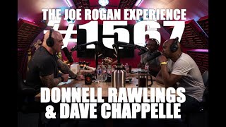 Joe Rogan Experience 1567  Donnell Rawlings amp Dave Chappelle [upl. by Yattirb]