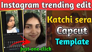 Instagram Trending Katchi sera song reels edit tutorial in tamil template video editing in capcut [upl. by Jandy405]