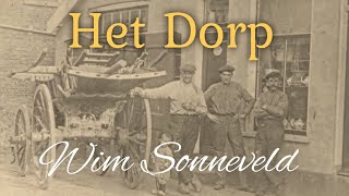 Het Dorp  Wim Sonneveld in HD [upl. by Nyliahs374]