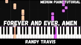 Randy Travis  Forever and Ever Amen Medium Piano Tutorial [upl. by Royce]