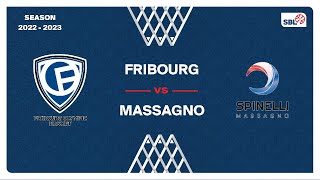 SB League  Day 16 FRIBOURG vs MASSAGNO [upl. by Ahseela]