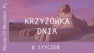 WOW Krzyżówka Dnia 8 Styczeń  Odpowiedzi Words Of Wonders [upl. by Anaihs392]