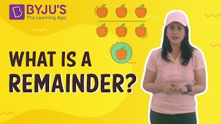 What Is A Remainder I Class 4 I Learn With BYJUS [upl. by Seigel]