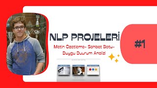 Doğal Dil İşleme Natural Language Processing  NLP Projesi [upl. by Ailam]