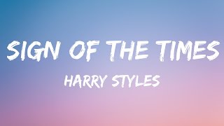 Harry Styles  Sign of the Times Lyrics 🎵 [upl. by Dhiman196]