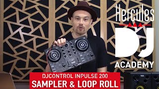 Sampler amp loop roll day 7  DJ Academy – DJControl Inpulse 200 [upl. by Essilem199]