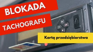 Blokada tachografu kartą przedsiębiorstwa  tachograf stoneridge Install [upl. by Gauntlett]