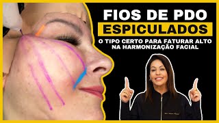 Fios de PDO Espiculados O guia essencial para fazer a escolha certa [upl. by Erin523]