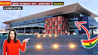 WOW KUMASI INTERNATIONAL AIRPORT GHANA COMPLETED amp READY TO BE LAUNCHED 2ND TO KOTOKA ACCRA [upl. by Vern]