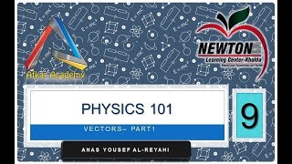 physics 101 chapter 3 vectors part 1 [upl. by Kciredorb]