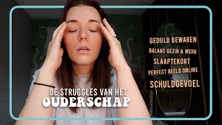 Struggles in het ouderschap  20 dingen waar we tegenaan lopen  Beautygloss [upl. by Ludlew]