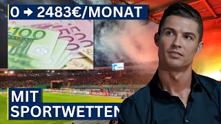 Sportwetten Profi enthüllt So verdienst du 2483€ pro Monat mit Sportwetten🤑  Sportwetten Tipps [upl. by Dyane]