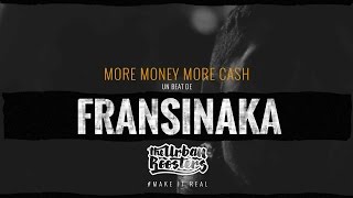 FRANSINAKA para The Urban Roosters  More money more cash [upl. by Gwynne]