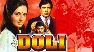 Doli 1969 Full Hindi Movie  Rajesh Khanna Babita Prem Chopra Nazima [upl. by Annoya968]