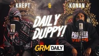 KREPT amp KONAN  DAILY DUPPY S2 EP8 GRM DAILY [upl. by Gage]