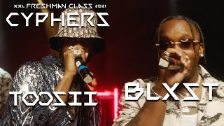 Toosii and Blxsts 2021 XXL Freshman Cypher [upl. by Ycnahc]