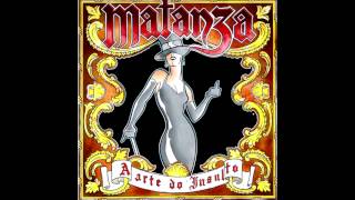 Matanza  A Arte Do Insulto [upl. by Frankhouse669]