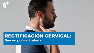 Rectificación cervical por qué puede estar detrás del dolor de cuello  CuídatePlus [upl. by Lars]