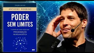 Poder sem Limites Anthony Robbins Audiolivro Audiobook [upl. by Annoyi]