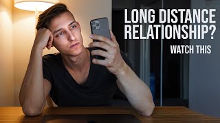 In A Long Distance Relationship WATCH THIS  My Advice For Couples In A Long Distance Relationship [upl. by Hendrika462]