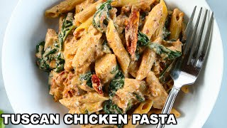 Creamy Tuscan Chicken Pasta 30minute meal [upl. by Jarek743]