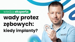 PROTEZY ZĘBOWE 🦷 POZNAJ ICH WADY CZY JEST LEPSZE ROZWIĄZANIE [upl. by Buzz]