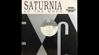 Saturnia  To The Moon Interstellar Mix A2 [upl. by Elayne]