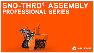 Ariens® ProfessionalSeries SnoThro® Assembly  Ariens [upl. by Adile]