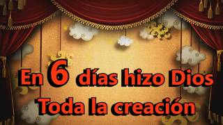 En 6 días hizo Dios la creación [upl. by Salot409]