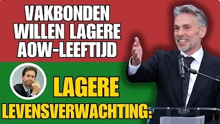 Lagere Levensverwachting Vakbonden Willen Lagere AOWLeeftijd [upl. by Lipscomb203]