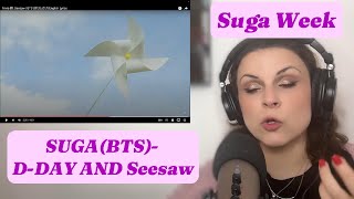 First time reaction to Suga BTS D Day and Seesaw [upl. by Kleeman]