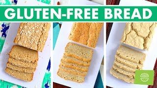 3 Gluten Free Bread Recipes NO YEAST OR BREAD MACHINE [upl. by Atwood]