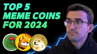 TOP 5 MEME COINS FOR 2024 [upl. by Althea]