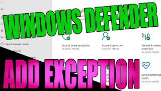 Add Exception To Windows Defender [upl. by Ewell857]